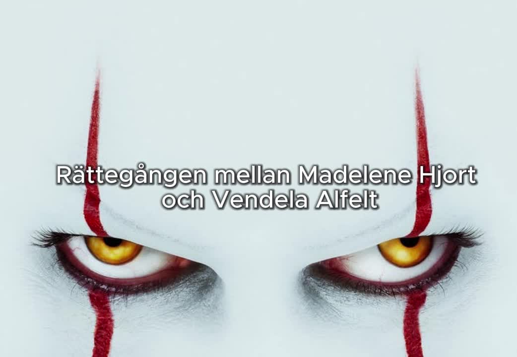 Rättegangen mellan madelene hjort och vendela alfelt