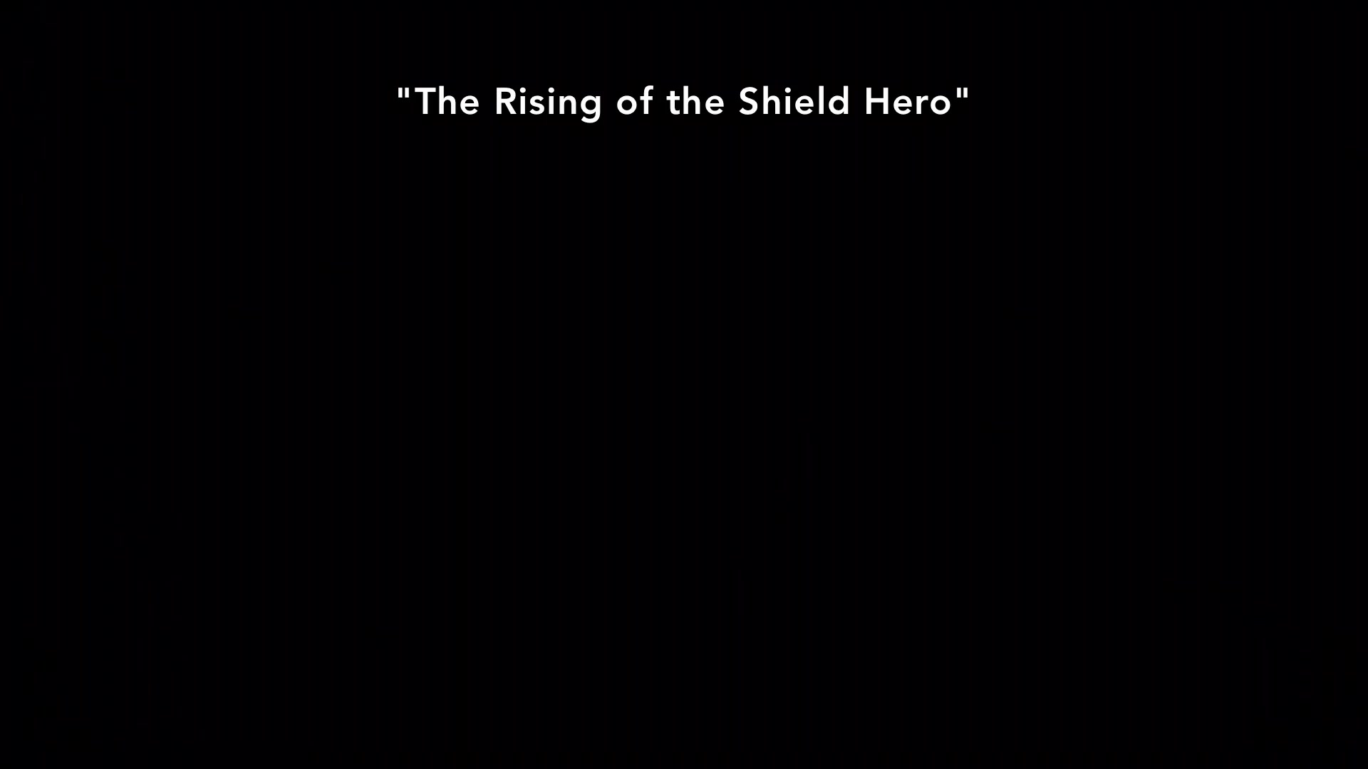 The Rising of the Shield Hero ep9 s1 fandub